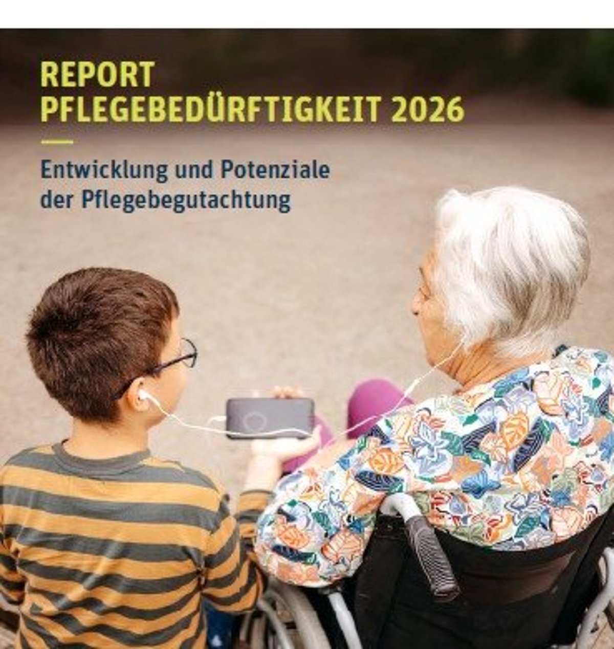 Titelseite des Reportes Pflegebeduerftigkeit 2026